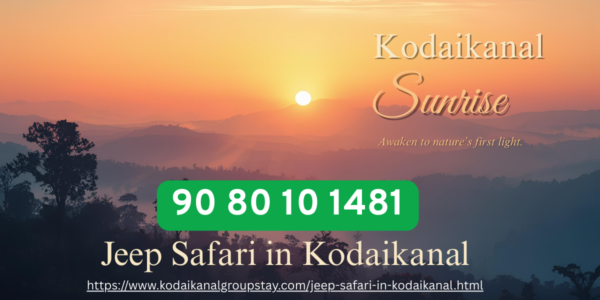 _Kodaikanal Sunrise jeep booking